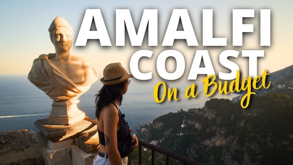 How to Travel Amalfi Coast on a Budget